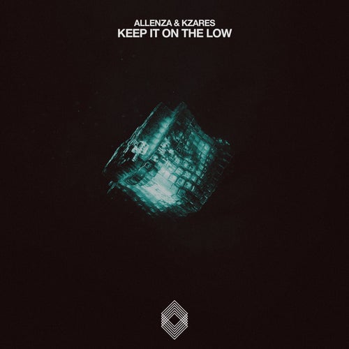 Keep It On The Low
