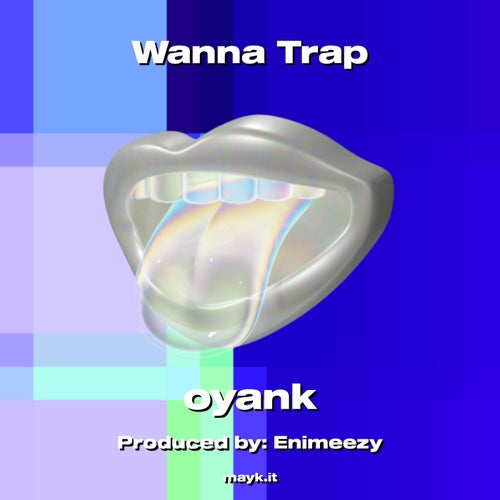Wanna Trap