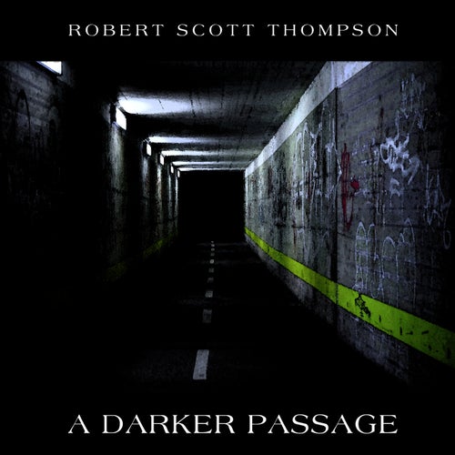 A Darker Passage