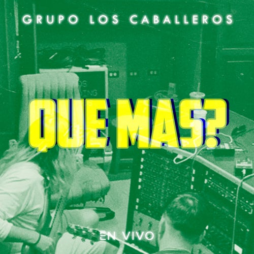 Qué Más? (En Vivo)