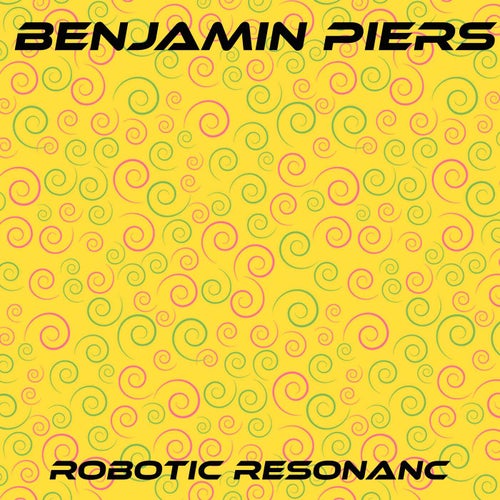 Robotic Resonance