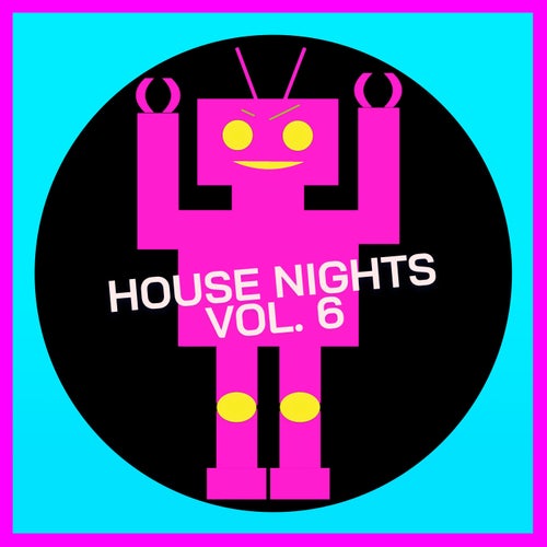 House Nights Vol. 6