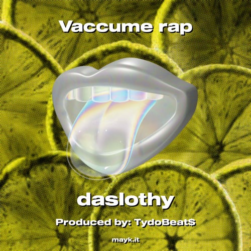 Vaccume rap