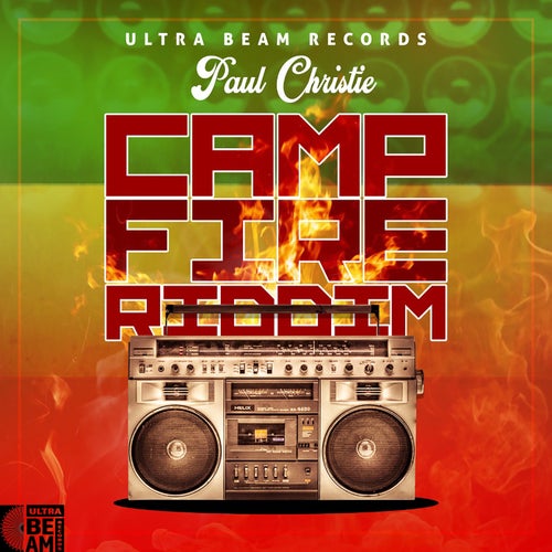 Camp Fire Riddim