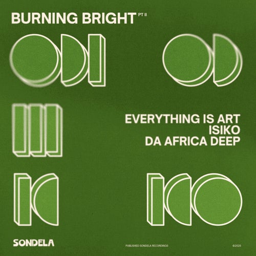 Burning Bright, pt. II