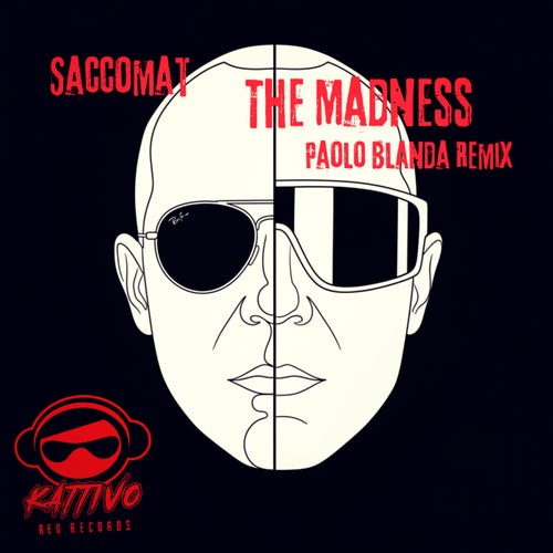 The Madness (Paolo Blanda Remix)