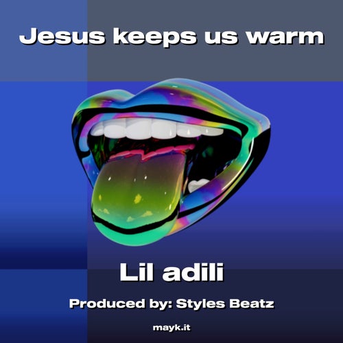 Jesus keeps us warm