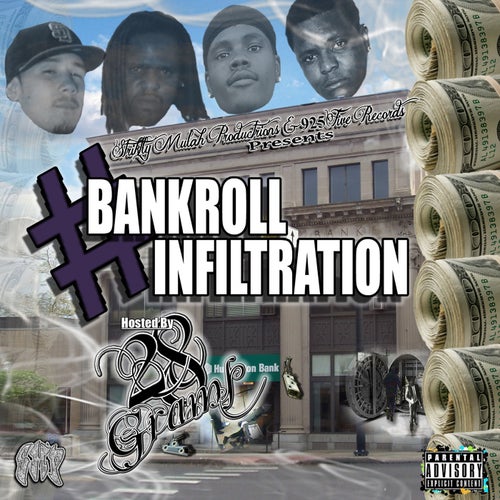 Bankroll Infiltration