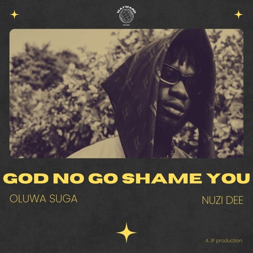 God No Go Shame You