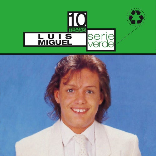 Serie Verde- Luis Miguel