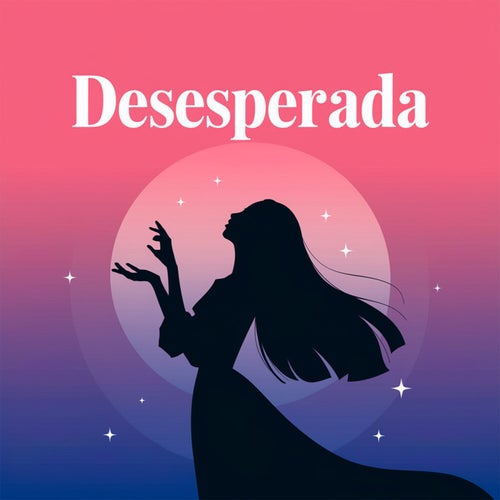 Desesperada