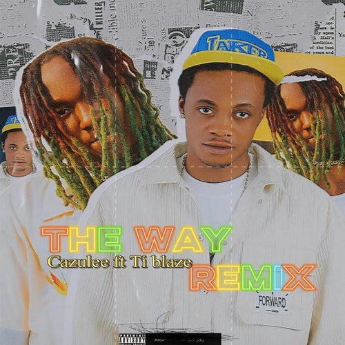 The Way (Remix)