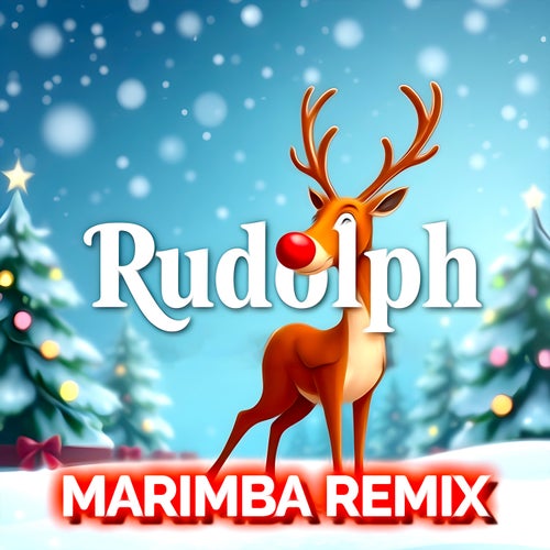 Rudolph the Red Nosed Reindeer (Marimba)