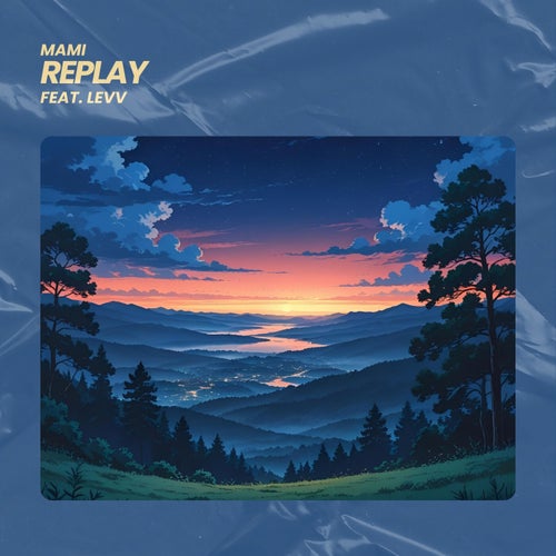 Replay (feat. Levv)