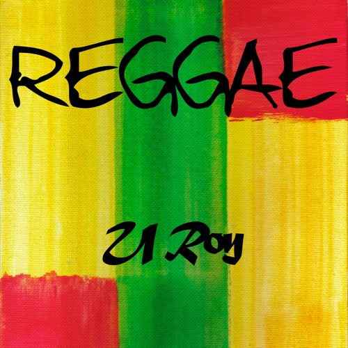 Reggae U Roy