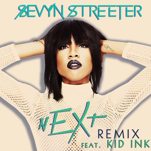 nEXt (feat. Kid Ink)