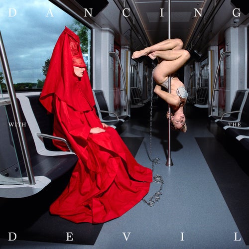 Dancing with The Devil