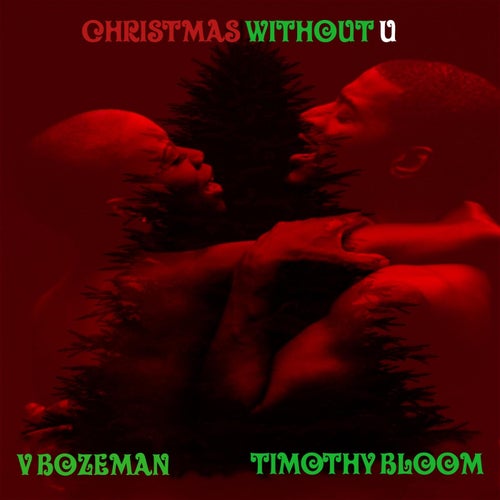 Christmas Without U  (feat. V. Bozeman)