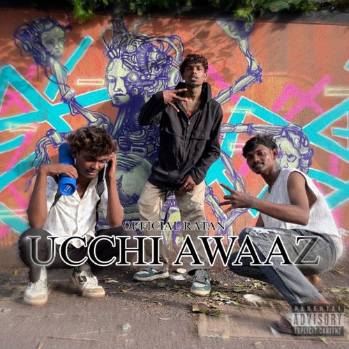UCCHI AWAAZ