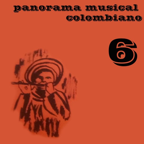 Panorama Musical Colombiano, Vol. 6