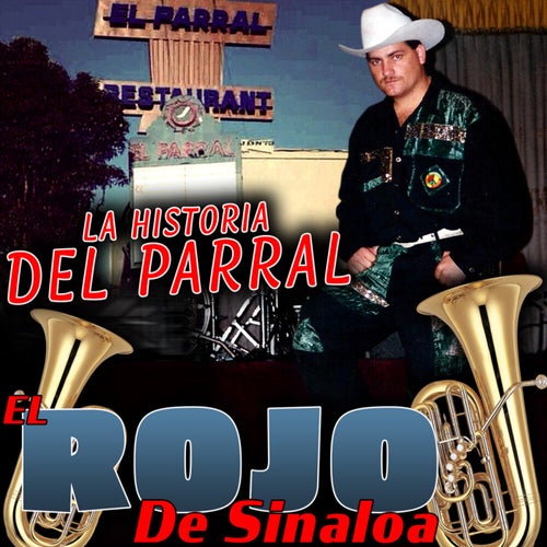 La Historia Del Parral