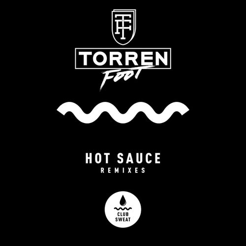 Hot Sauce (Remixes)