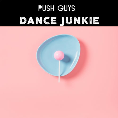 Dance Junkie