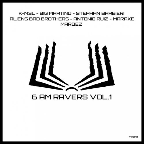 6AM Ravers Vol.1