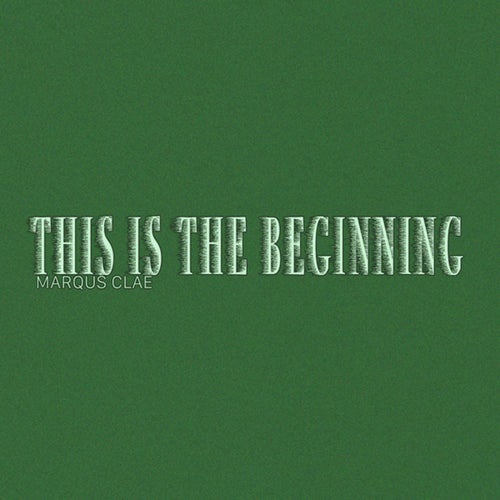 This Is The Beginning