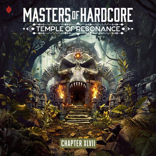 Masters Of Hardcore - Temple Of Resonance (Chapter XLVII)