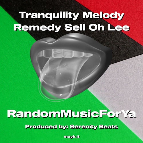 Tranquility Melody Remedy Sell Oh Lee