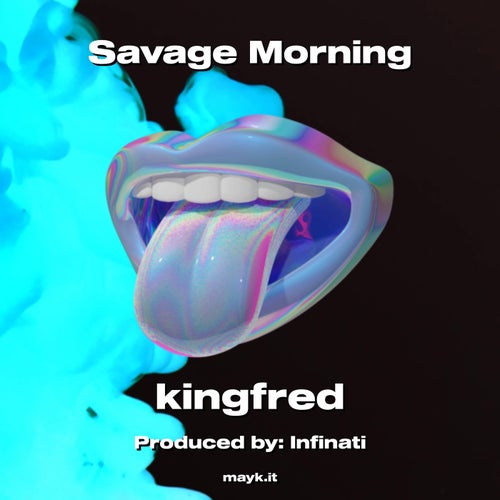 Savage Morning