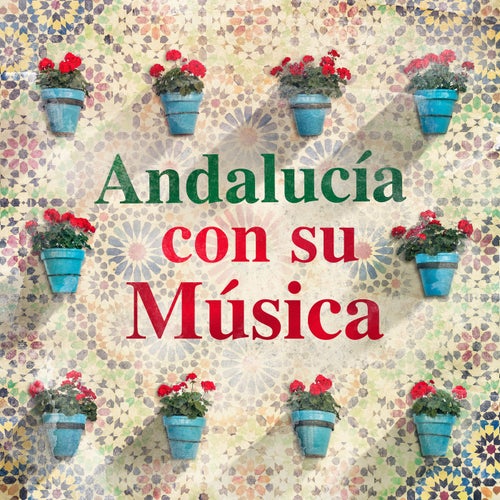 Andalucía con su música