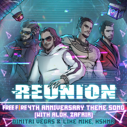 Reunion (Free Fire 4th Anniversary Theme Song) [with Alok & Zafrir]