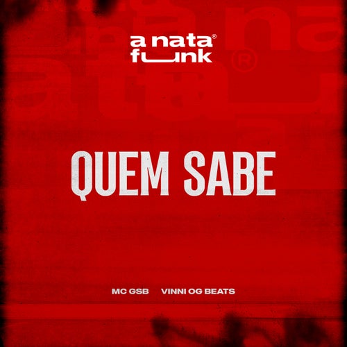 Quem Sabe