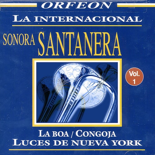 La Internacional Sonora Santanera, Vol. 1