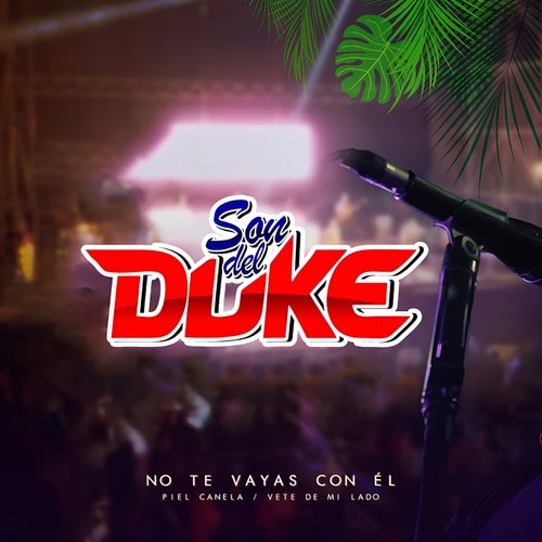 No Te Vayas Con Él / Piel Canela / Vete de Mi Lado (En Vivo)
