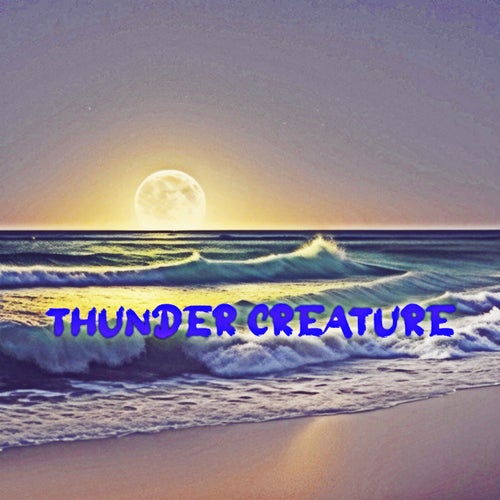 Thunder Creature