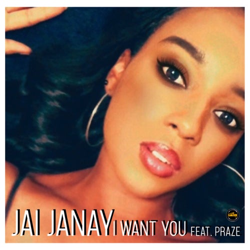 I Want You (feat. Praze)