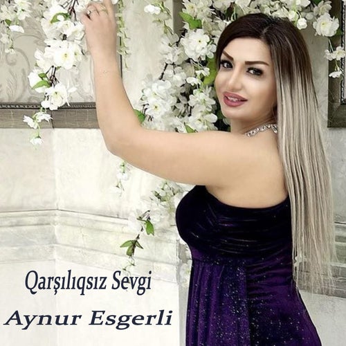 Qarşılıqsız Sevgi