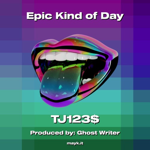 Epic Kind of Day