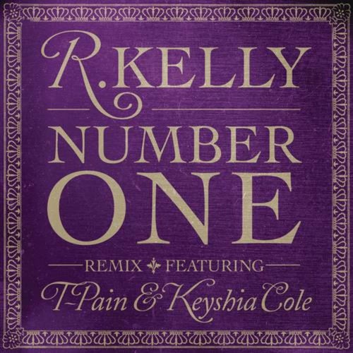 Number One feat. T-Pain & Keyshia Cole (Remix)