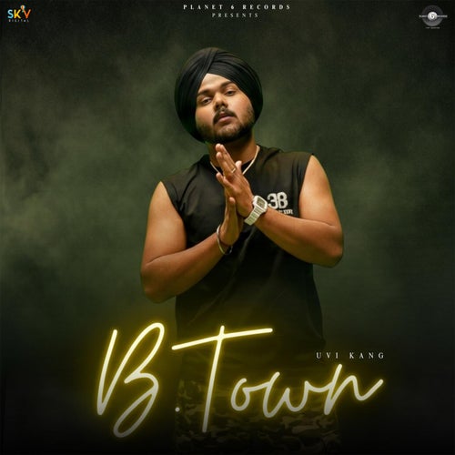 B Town