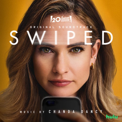 Swiped (Original Soundtrack)