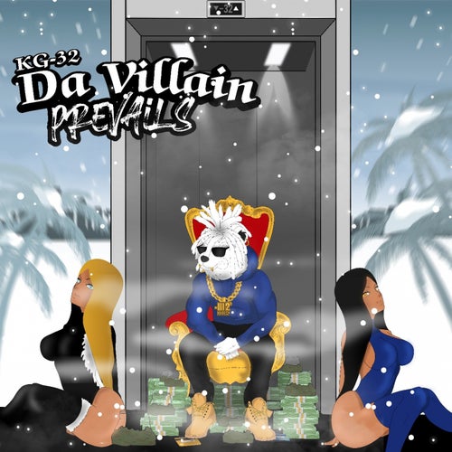 D.V.P. (Da Villain Prevails)