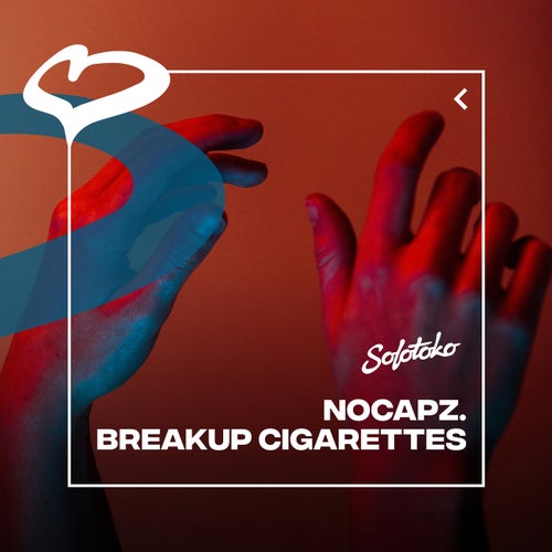 Breakup Cigarettes (Extended Mix)