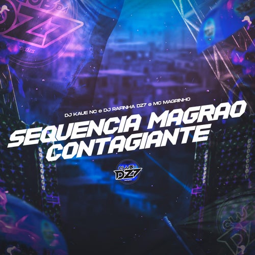 SEQUENCIA MAGRAO CONTAGIENTE