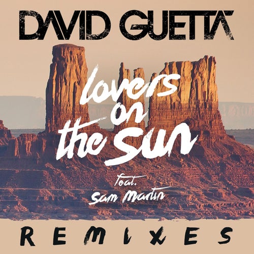 Lovers on the Sun (feat. Sam Martin)