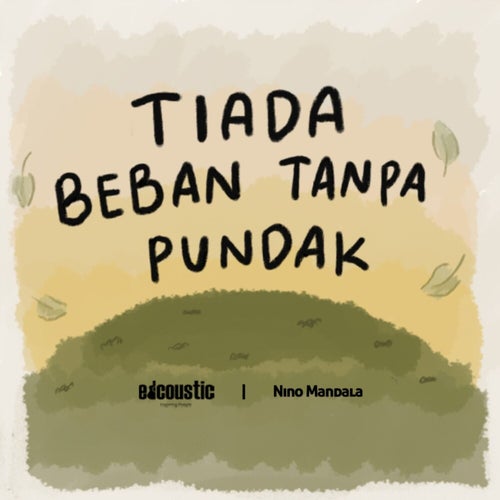 Tiada Beban Tanpa Pundak