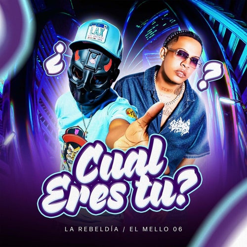 Cual Eres Tu?